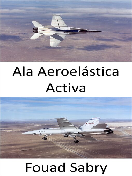 Title details for Ala Aeroelástica Activa by Fouad Sabry - Available